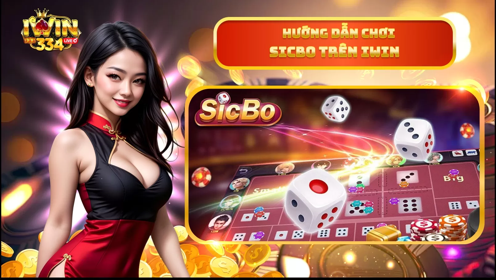 Hướng dẫn chơi Sicbo Live Casino trên cổng game iWin